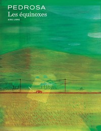 Les équinoxes - Tome 1 - Les équinoxes (édition spéciale)