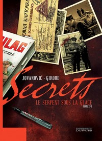 Secrets, Le Serpent sous la glace - Tome 2