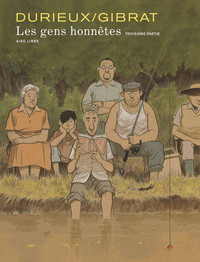 Les gens honnêtes - Les gens honnêtes - Troisième partie