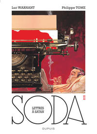 SODA - TOME 2 - LETTRES A SATAN (REEDITION)