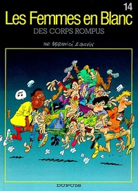 LES FEMMES EN BLANC - T14 - DES CORPS ROMPUS