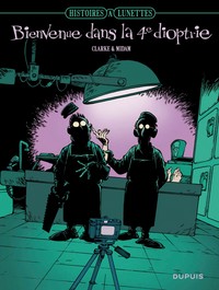 Histoires à lunettes - Tome 2 - Bienvenue dans la quatrième dioptrie