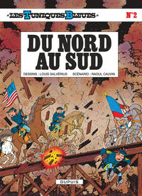 Les Tuniques Bleues - Tome 2 - Du Nord au Sud