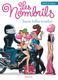 LES NOMBRILS, L'INTEGRALE - TOME 1 - JEUNES, BELLES ET VACHES