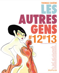 Les autres gens - tome 9 - Les autres gens 12 - 13