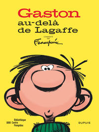 GASTON - AU-DELA DE LAGAFFE (CATALOGUE DE L'EXPO A LA BPI) - TOME 0 - GASTON - AU-DELA DE LAGAFFE (C