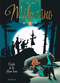 MELUSINE T10 : CONTES DE LA PLEINE LUNE (REEDITION)