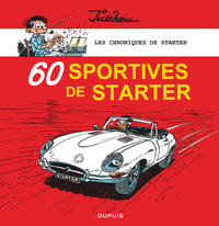 Les chroniques de Starter - Tome 2 - 60 sportives de Starter