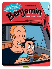 MECHANT BENJAMIN - TOME 7 - PAPA POUET POUET