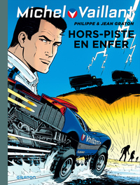 Michel Vaillant - Tome 69 - Hors piste en enfer