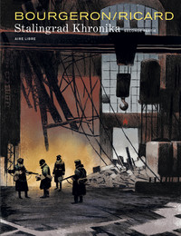 Stalingrad Khronika - Tome 2 - Stalingrad Khronika seconde partie (édition spéciale)