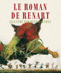 Le roman de Renart - Tome 1 - Le roman de Renart (édition spéciale)