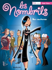 LES NOMBRILS - T05 - NOIR CAUCHEMAR