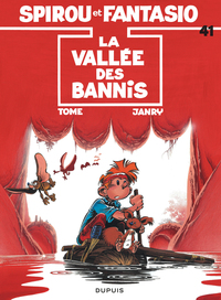 Spirou et Fantasio - Tome 41 - La Vallée des bannis