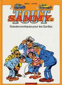 TOUT SAMMY - TOME 2 - SALADES EXOTIQUES POUR LES GORILLES