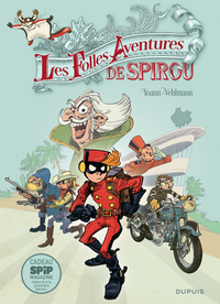 SPIROU ET FANTASIO - HORS-SERIE - TOME 5 - LES FOLLES AVENTURES DE SPIROU