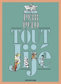 Tout Jijé - Tome 16 - 1938-1940