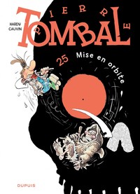 Pierre Tombal - Tome 25 - Mise en orbite (nouvelle maquette)