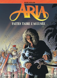 Aria - Tome 37 - Faites taire l'accusée