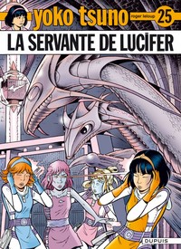 Yoko Tsuno - Tome 25 - La servante de Lucifer