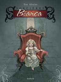 Sorcières - Tome 1 - Bianca