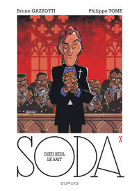 SODA - TOME 10 - DIEU SEUL LE SAIT (REEDITION)