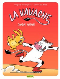 LA VAVACHE - TOME 3 - COUSIN PINPIN