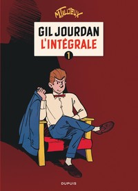 GIL JOURDAN - L'INTEGRALE - TOME 1 - GIL JOURDAN - L'INTEGRALE - TOME 1