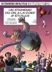 DU COTE DE CHEZ POJE - T12 - UN STAMENEI OU ON A LA DOEF 5 ETOILES