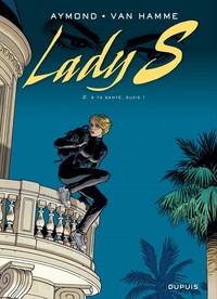 Lady S - Tome 2 - À ta santé, Suzie !