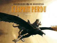 Messire Guillaume - L'Intégrale - Tome 1 - L'esprit perdu (broché)