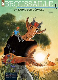 Broussaille - Tome 5 - Un Faune sur l'épaule