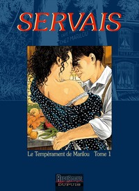 La Mémoire des arbres - Tome 11 - Le Tempérament de Marilou, tome 1