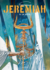 Jeremiah - Tome 6 - La Secte