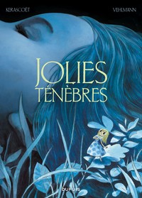 Jolies Ténèbres - Tome 0 - Jolies Ténèbres