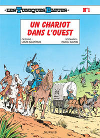 Les Tuniques Bleues - Tome 1 - Un chariot dans l'Ouest