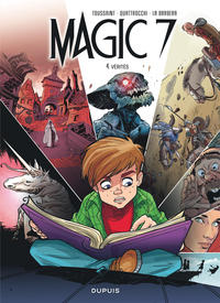 Magic 7 - Tome 4 - Vérités