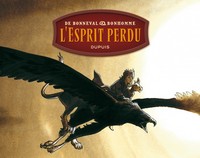 Messire Guillaume - L'Intégrale - Tome 1 - L'esprit perdu