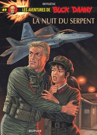 Buck Danny - Tome 49 - La Nuit du serpent