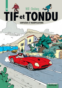 Tif et Tondu - L'intégrale - Tome 11 - Sortilèges et manipulations