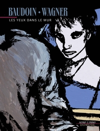 YEUX DANS LE MUR (LES) T1