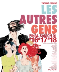 Les autres gens - tome 11 - Les autres gens 16 - 17 - 18