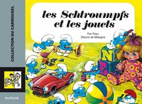 Carrousel - Tome 2 - Les Schtroumpfs et les jouets