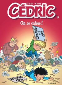 Cédric - Tome 19 - On se calme !