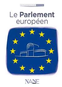 LE PARLEMENT EUROPEEN