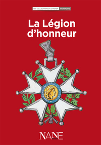 La légion d'honneur - Nouvelle édition