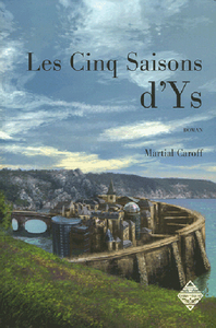 LES CINQ SAISONS D'YS