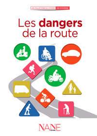 Les Dangers De La Route