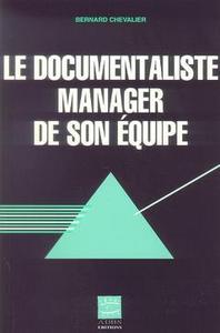 Le documentaliste, manager de son équipe