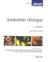 ANATOMIE CLINIQUE - 2EME EDITION